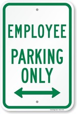 SmartSign Employee Parking Only Sign with Bidirectional Arrow 12" x 18" Aluminum