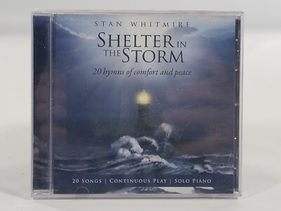 Shelter In The Storm 20 Hymns Of Comfort And Peace By Stan Whitmire- New Sealed