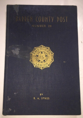 Barren County Post Glasgow Kentucky American US Legion Post #28 B.A. Sykes 1940
