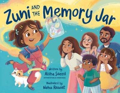 Zuni and the Memory Jar | Aisha Saeed | englisch