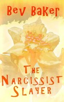 Bev Baker | The Narcissist Slayer | Taschenbuch | Englisch (2023)