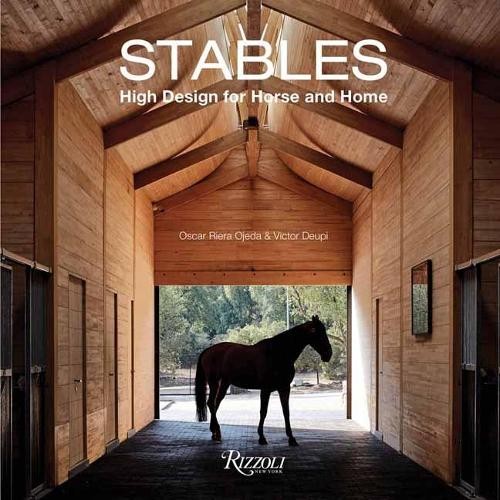 Stables by Oscar Riera Ojeda - 9780847868568