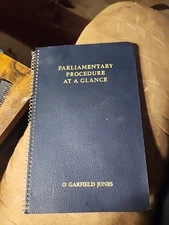 Parliamentary Procedure at a Glance, O.Garfield Jones, 1949