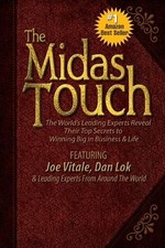 Joe Vitale Dan Lok & Leading Experts from Around the The Midas Touch (Paperback)