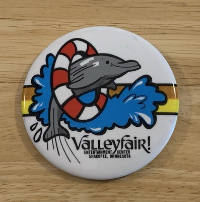 Vintage 1979 VALLEYFAIR Amusement Park Button Pinback Dolphin Show Shakopee, MN