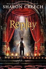 Replay by Creech, Sharon
