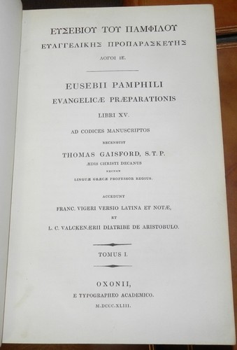 Eusebius: EVANGELICAE PRAEPARATIONIS 1843 Critical Ed by Gaisford 4V Fine Bnding - Bild 3 von 11