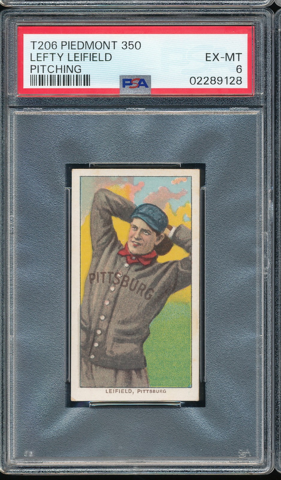 T206 Piedmont 350/25 Lefty Leifield (Pitching) PSA 6 - Pittsburgh - POP 19