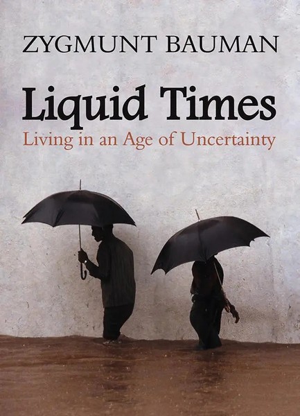 Liquid Times | Living In An Age Of Uncertainty | Zygmunt Bauman | Englisch-image