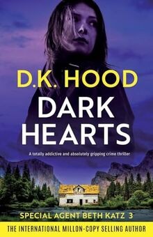 Dark Hearts: A totally addictive and absolutely gripping... | Buch | Zustand gut