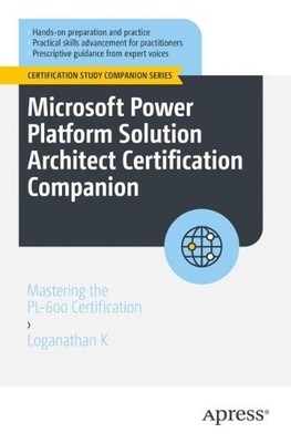 Microsoft Power Platform Solution Architect Certification Com... - 9798868815096