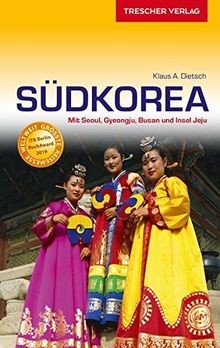 Reiseführer Südkorea: Mit Seoul, Gyeongju, Busan un... | Buch | Zustand sehr gut
