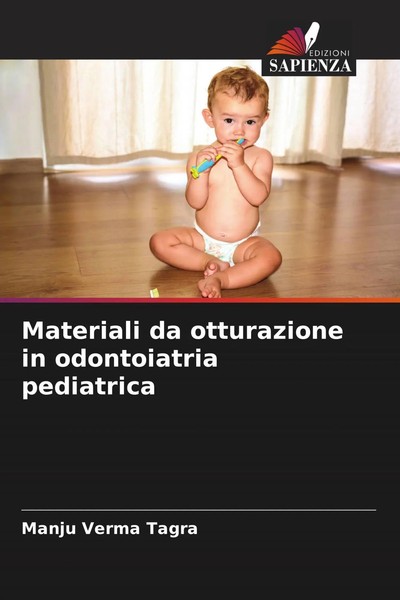 Manju Verma Tagra | Materiali Da Otturazione In Odontoiatria Pediatrica | Buch-image