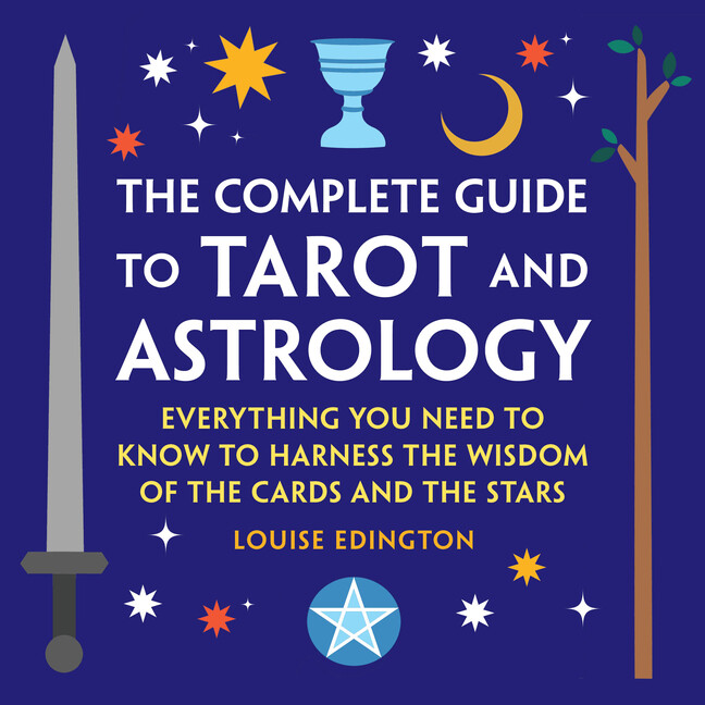 Ultimate Tarot and Astrology Guide by Louise Edington – Master Card and Star Wisdom