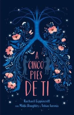 A Cinco Pies de Ti / Five Feet Apart Paperback Rachael Lippincott