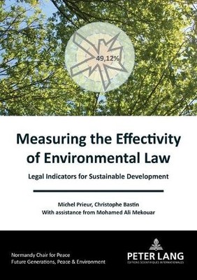 Measuring the Effectivity of Environmental Law - 9782807619753