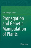 Iram Siddique | Propagation And Genetic Manipulation Of Plants | Taschenbuch