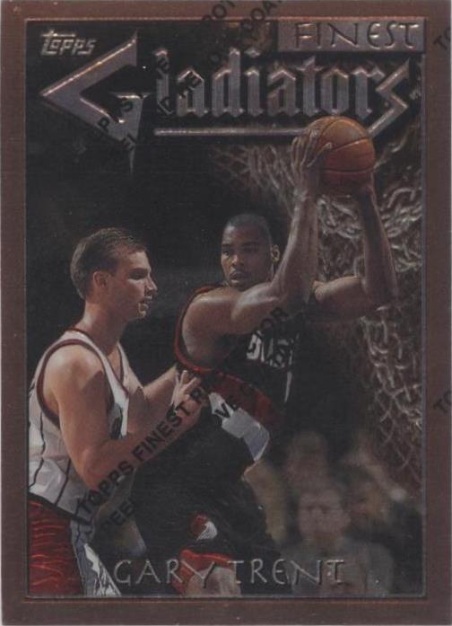 1996-97 Topps Finest - Gary Trent #16 - 1 of 2