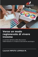 Verso Un Modo Ragionevole Di Vivere Insieme Laurent Mputu Lopeka M.