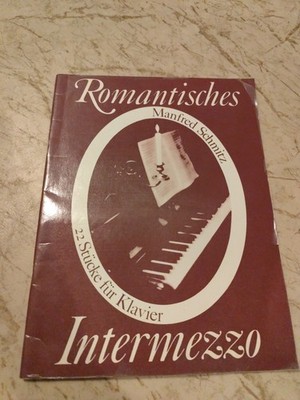 Manfred Schmitz,Romantisches Intermezzo,1.Auflage 1984