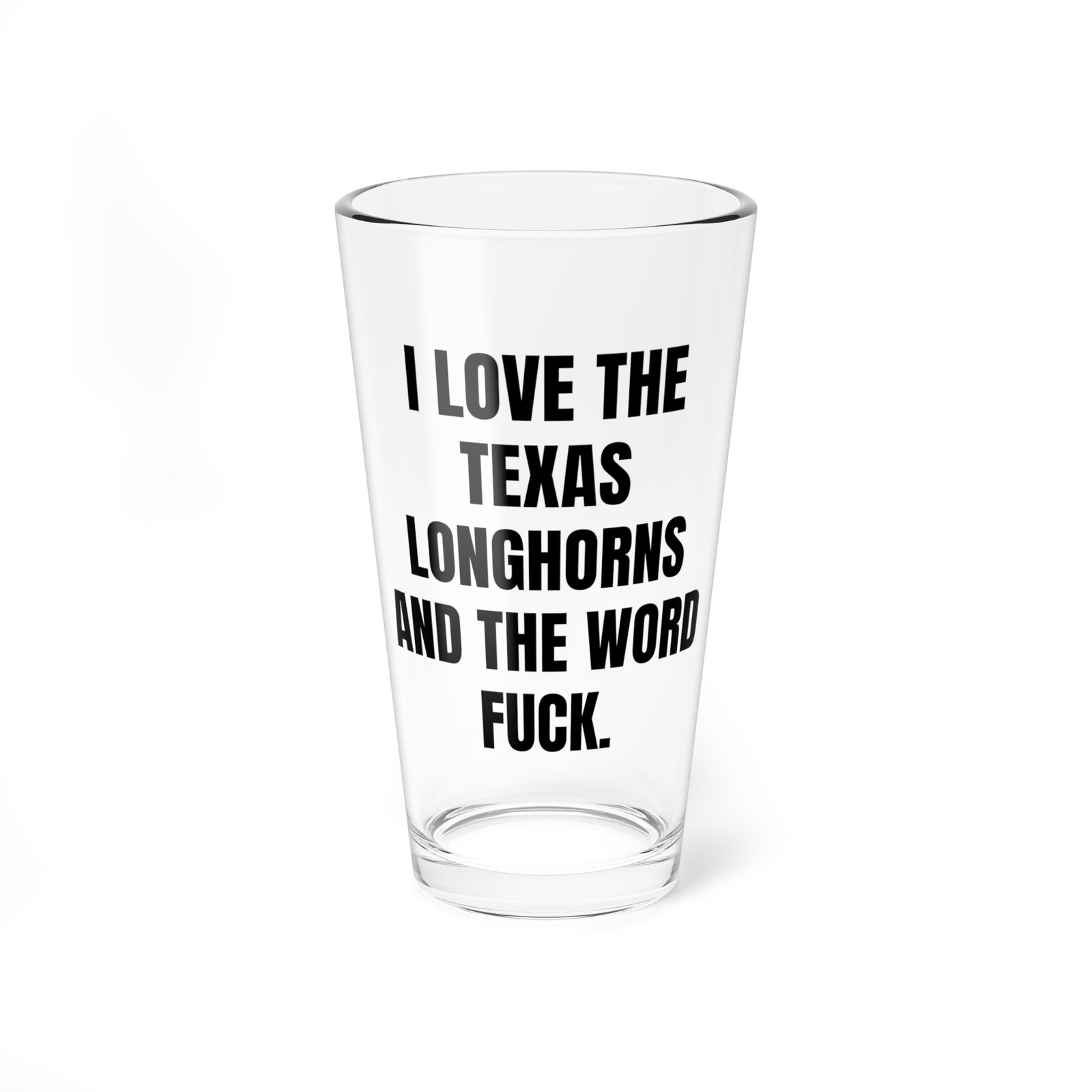 Texas Longhorns Gift - 16 oz Pint Beer Glass : UT College Football Fan Funny