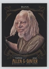 2021 Topps Allen & Ginter's X Tom Bunk #250 qf6