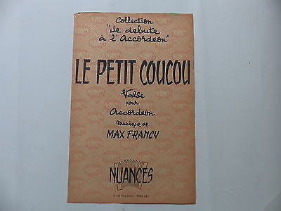 Partition Le Petit Coucou Valse Pour Accordéon Max Francy Ebay