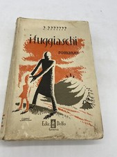 ?????? I FUGGIASCHI ED. DELFO 1932