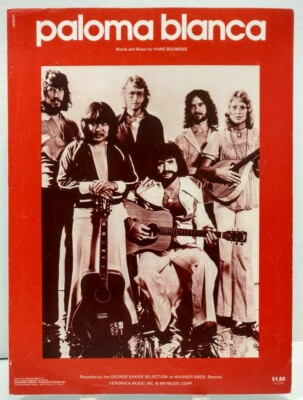 Paloma Blanca George Baker Selection Piano Vocal Guitar 1975 Sheet Music  F3L