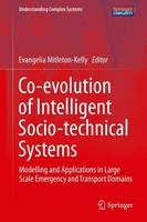Co-Evolution Of Intelligent Socio-Technical Systems Evangelia Mitleton-Kelly