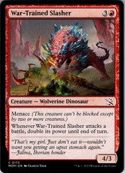 War-Trained Slasher #172 March of the Machine (Common)