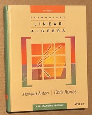 Elementary Linear Algebra : Applications Vers...