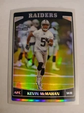 2006 Topps Chrome Refractors #206 Kevin McMahan RC Oakland Raiders Maine