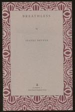 Jeanne Bryner / Breathless Inscribed by Bryner Signed 1995