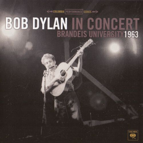 Bob Dylan - In Concert - Brandeis University 1963 - Promo - 1CD - Bild 1 von 3