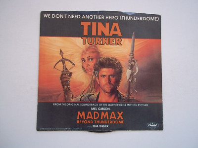 TINA TURNER We Don't Need Another Hero (Thunderdome); Inst 45 RPM 7'' Record 1985