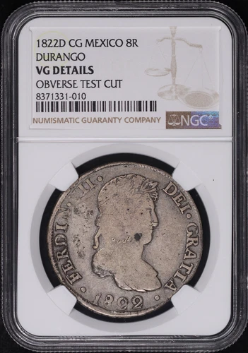 1822D CG Mexico Durango Silver 8 Reales NGC VG Details Obverse Test Cut
