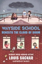 Wayside School Beneath the Cloud of Doom - Hardcover By Sachar, Louis - GOOD