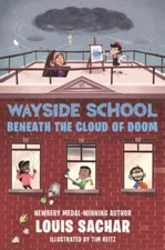Wayside School Beneath the Cloud of Doom - Hardcover By Sachar, Louis - GOOD