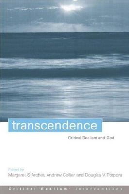 Transcendence (Critical Realism: Interventions (Routledge Critical Realism)), Ar