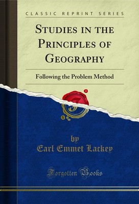 Studies in the Principles of Geography: Following the Problem Method