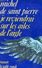 Ich komme wieder auf die Flügel des'Adlers, M. de Saint Pierre