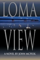 John Mcpeek | Loma View | Taschenbuch | Englisch (2005) | Iuniverse