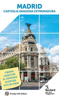 Madrid. Kastilien, Aragonien, Extremadura - 2025 - Touring Il Viagg