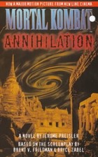 MORTAL KOMBAT II: ANNIHILATION By Jerome Preisler & Bryce Zabel **Excellent**