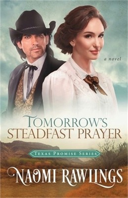 Tomorrow's Steadfast Prayer (Paperback or Softback)