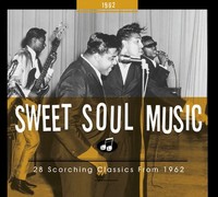 Various - Sweet Soul Music - 28 Scorching Classics From 1962 (Cd - Deluxe Edi...