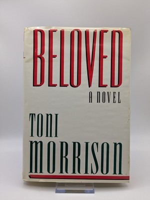 Beloved by Toni Morrison (1987 Hardcover) Early Edition with Dust Jacket
