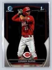 2023 Bowman Draft - Connor Burns 1st Bowman - Complete Your Player Set - Reds