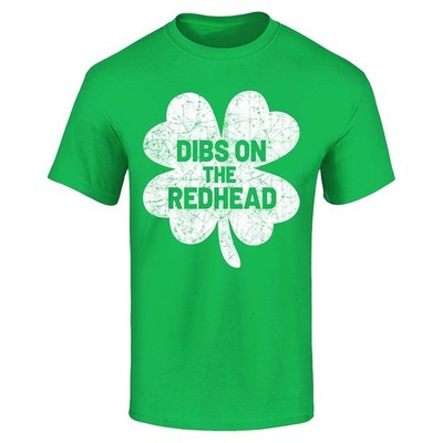 Dibs on the Redhead St. Patrick's Day T-shirt Irish St. Patty Shirt